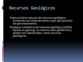 Recursos GeolóGicos