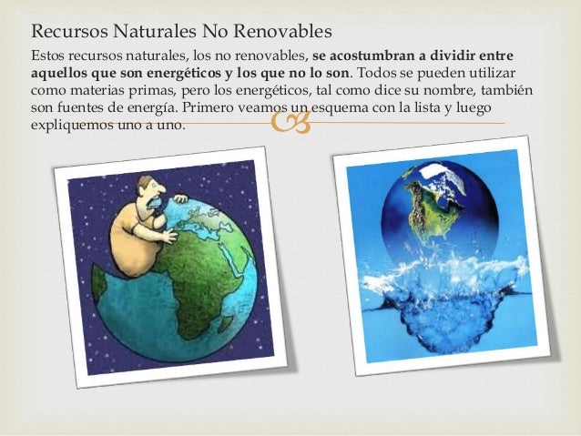 pics Imгўgenes De Recursos No Renovables recursos no renovables