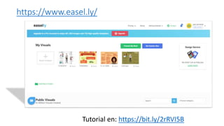 https://www.easel.ly/
Tutorial en: https://bit.ly/2rRVI5B
 
