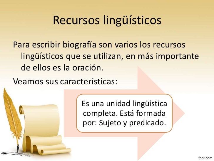 Recursos de la lengua para escribir biografías
