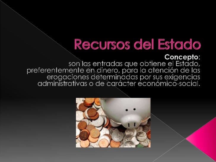 Recursos Del Estado