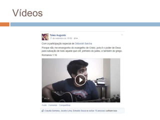 Vídeos
 