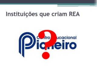Como eu uso?Respeitando a autoria – ATRIBUIÇÃORespeitando a licença de uso escolhida pelo autor