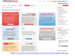 http://www.educacontic.es/recursos-educativos
 
