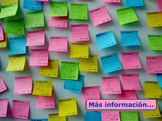 Más información...
 