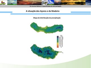 O presente mapa representa a distribuição da precipitação em Portugal continental