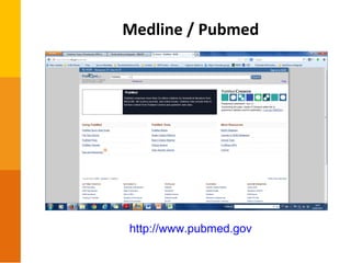 Medline / Pubmed
http://www.pubmed.gov
 