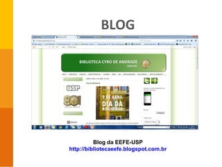 BLOG
Blog da EEFE-USP
http://bibliotecaeefe.blogspot.com.br
 