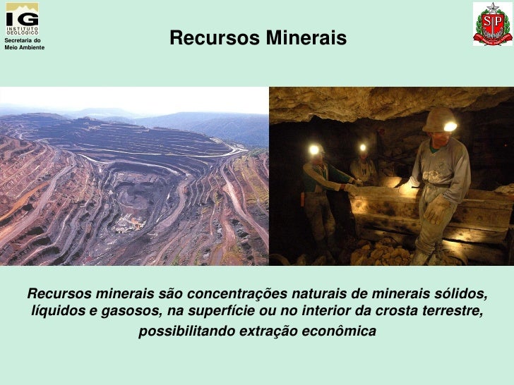 Explique A Importância Dos Recursos Minerais Para A Humanidade
