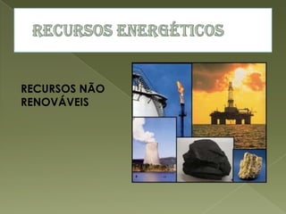 Recursos Naturais Powerpoint