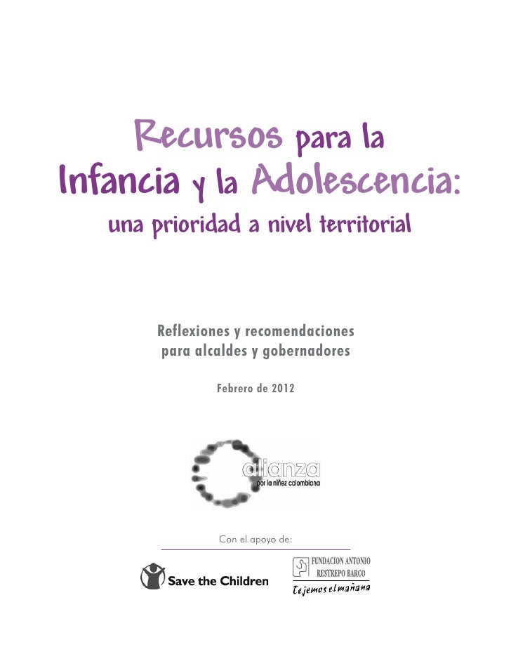 Recursos para la infancia y la adolescencia Recursos para la infancia y la adolescencia