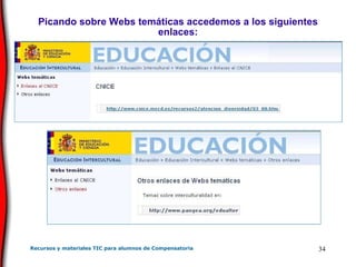 Picando sobre Webs temáticas accedemos a los siguientes enlaces: 