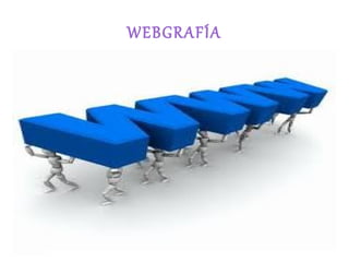 WEBGRAFÍA
 