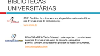 RECURSOS WEB (3)NOTA FINAL:A quantidade de informação disponibilizada na Internet requer um “FILTRO”; nem tudo o que encontramos é válido;A FORMA COMO DISPONIBILIZAMOS A INFORMAÇÃO determina a sua MAIOR OU MENOR UTILIZAÇÃO por parte do utilizador; aqui entram as ferramentas da Web 2.0 ou Web Social, que nos ajudam a tornar essa “disponibilização” mais atractiva.Existem inúmeros recursos GRATUITOS na Internet, pelo que os CUSTOS não devem ser um entrave para disponibilizar informação e criar ou optimizar os serviços de uma Biblioteca.