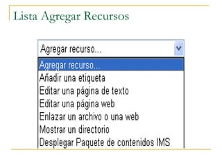 Lista Agregar Recursos
 