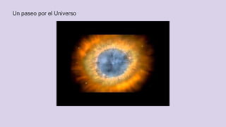 Un paseo por el Universo
 