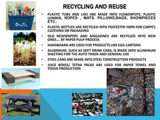 Recycle and reuse of solid waste | PPTX