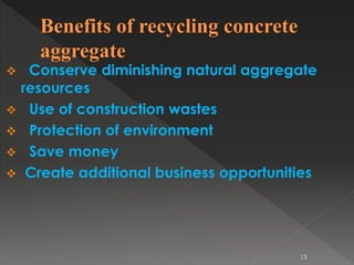 Recycled concrete aggregate | PPTX