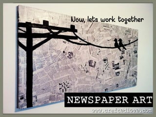 Now, lets work together
 