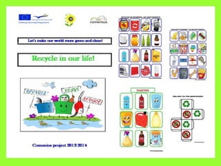 Recycle in nursery rizario school!