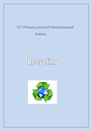 11th Primary school of Alexandroupoli
Greece
 