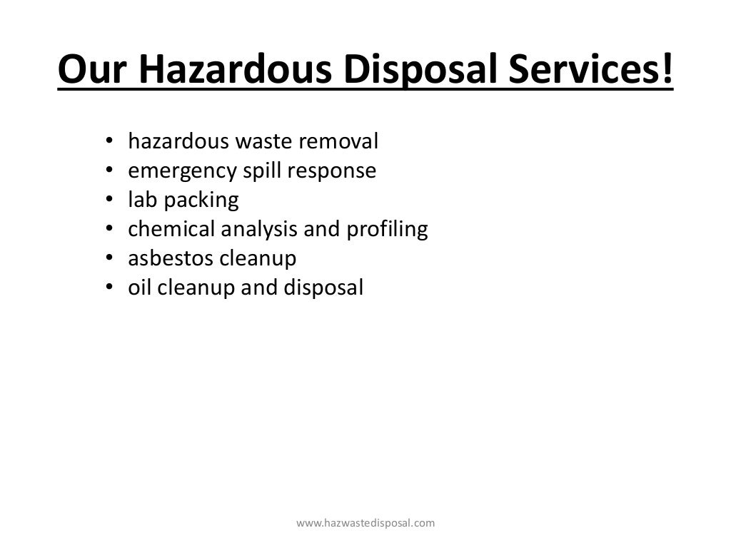 Recycling is the best way to dispose hazardous wastes by hwd