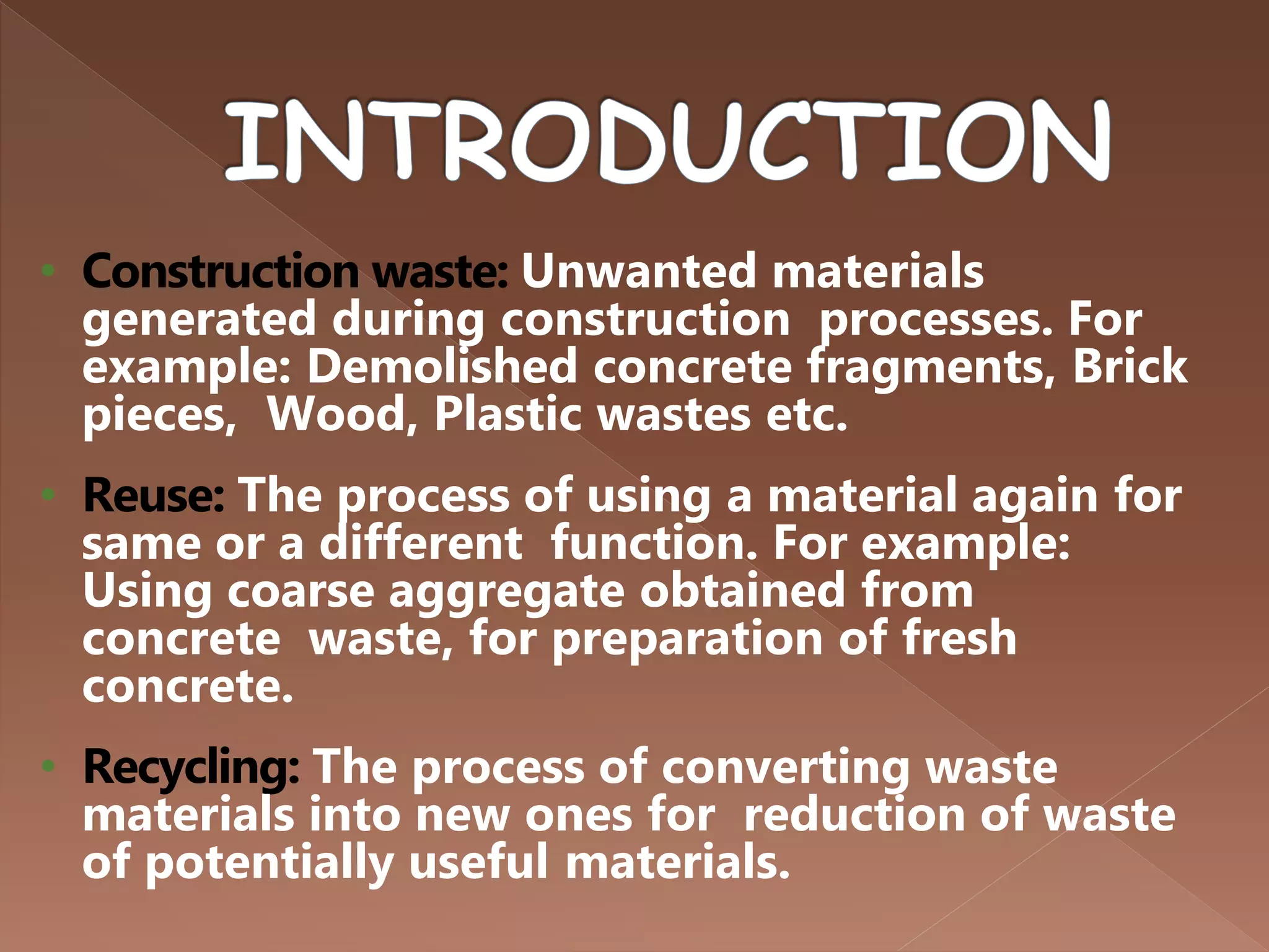 Recycling of construction waste | PPTX