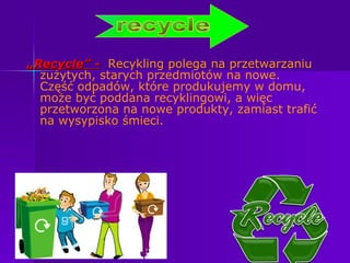 Recykling Recykling | PPT