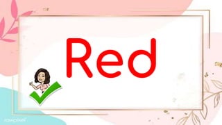 Red