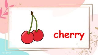 cherry
