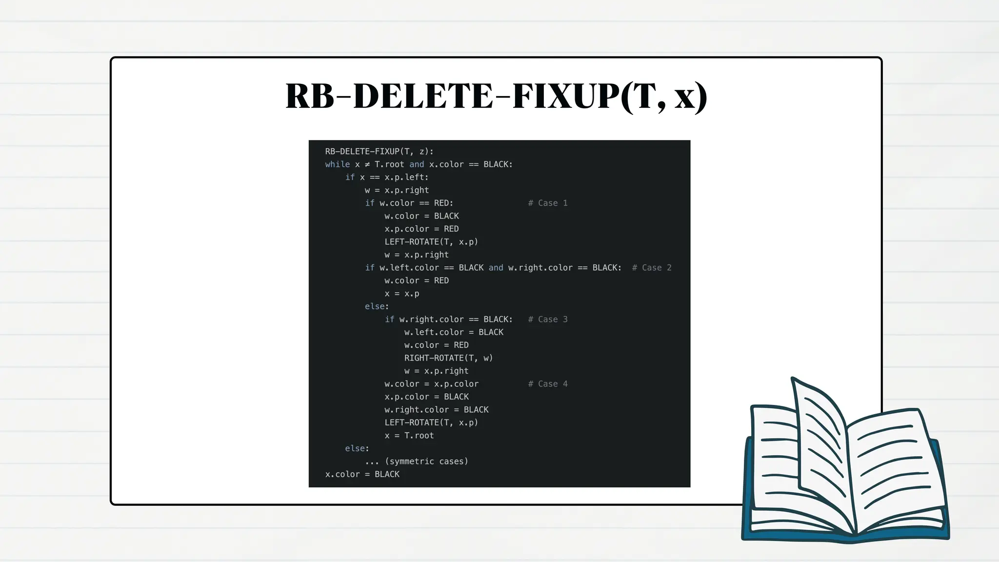 RB-DELETE-FIXUP(T, x)
 