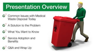 Red2Green: A Sustainable, Cost-Effective Solution to Your Medical Waste ...