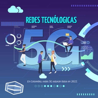 Redes tecnológicas 5G 