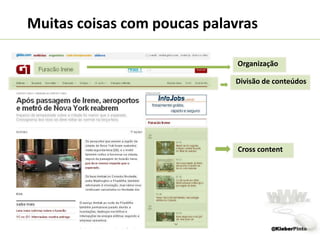  Menos conteúdo custa menos em criação.façamenos,não maisTodo conteúdo é inútil, a menos que entre em uma ou ambas as afirmações: Suporte um objetivo comercial chave.