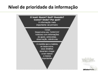 WebwritingÉ o conjunto de técnicas que auxiliam na criação e distribuição de conteúdo em ambientes digitais.Escrita jornalística + Redação Publicitária =WebwritingFonte: Bruno Rodrigues no livro “Webwriting”@KleberPinto
