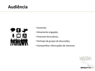 Objetividade Ser direto;