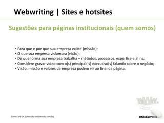 Muitas coisas com poucas palavrasBreadcrumb@KleberPinto