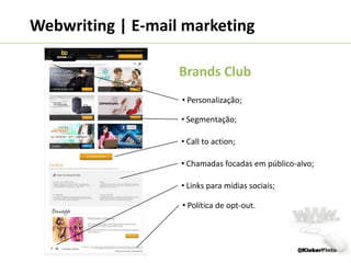 Webwriting | Sites e hotsitesConsiderações do textoIdeias organizadas;