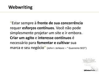  Considere gravar vídeo com o(s) principal(is) executivo(s) falando sobre o negócio;