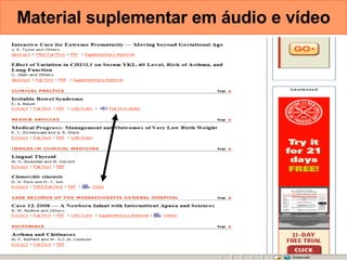 Material suplementar em áudio e vídeo 