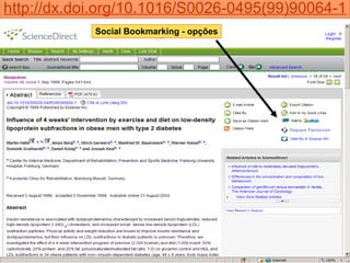 http://dx.doi.org/10.1016/S0026-0495(99)90064-1 Social Bookmarking - opções 