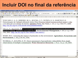 Incluir DOI no final da referência 