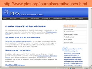 http://www.plos.org/journals/creativeuses.html   