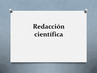 Redacción
científica
 