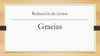 Redacción de textos.
Gracias
 