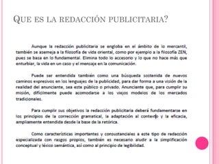 QUE ES LA REDACCIÓN PUBLICITARIA?
 