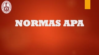 NORMAS APA
 