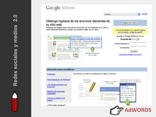 Redes sociales y medios 2.0




AdWORDS
 