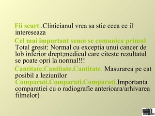 Redactarea unui buletin radiologic | PPT