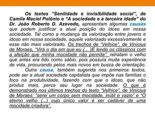 RELATO EM 3ª PESSOA
Como repórter, redija um relato de uma
experiência presenciada na qual
apresente problemas gerados pela
necessidade de exposição nas redes
sociais. Caso julgue necessário, use um
dos nomes a seguir em seu texto:
Daniel, Mariana, Carla Jonas.
 